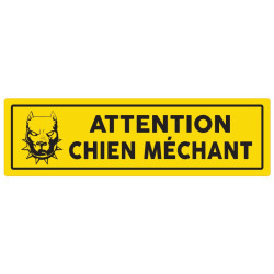 Plaque "Attention chien méchant"